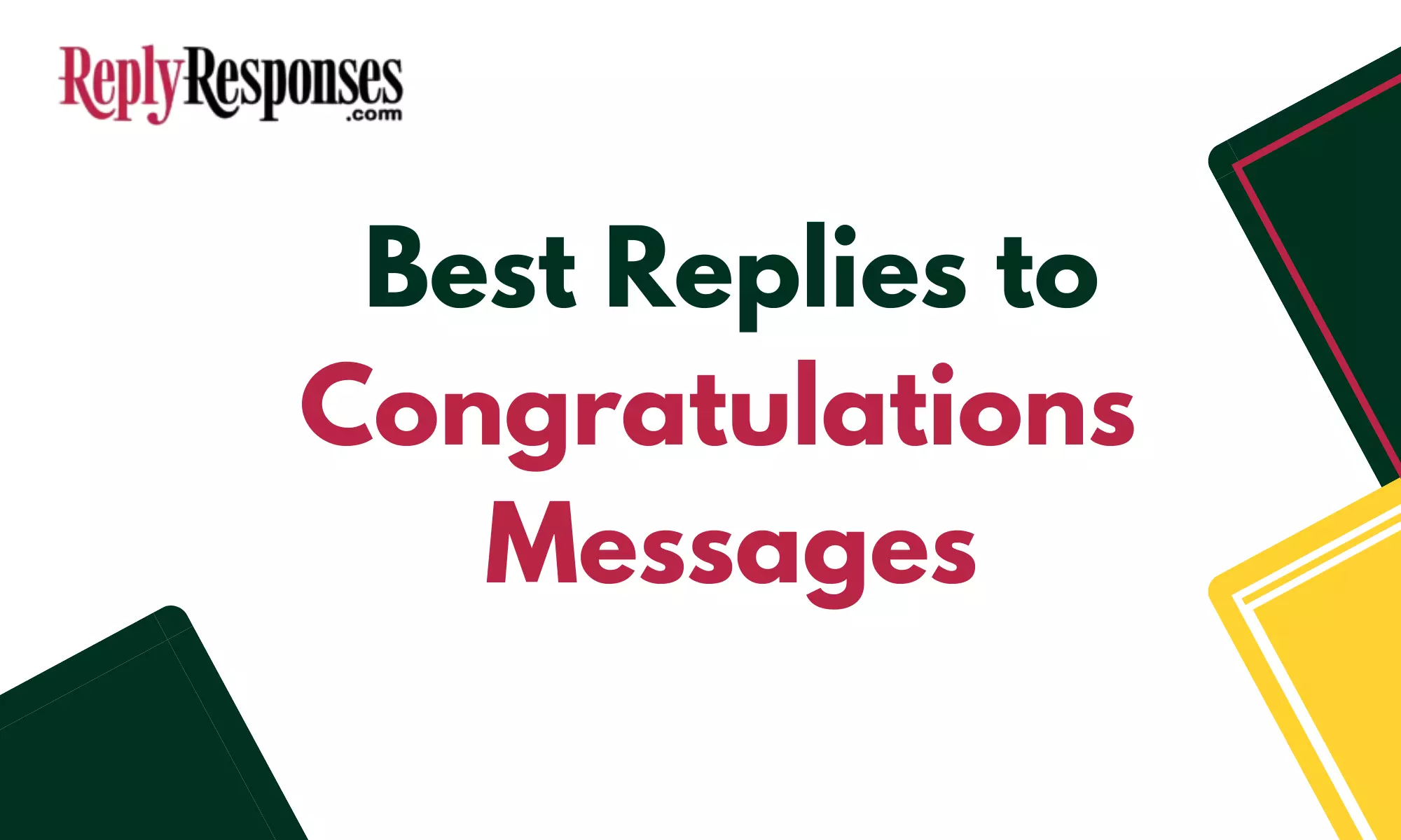 Best Replies to Congratulations Messages