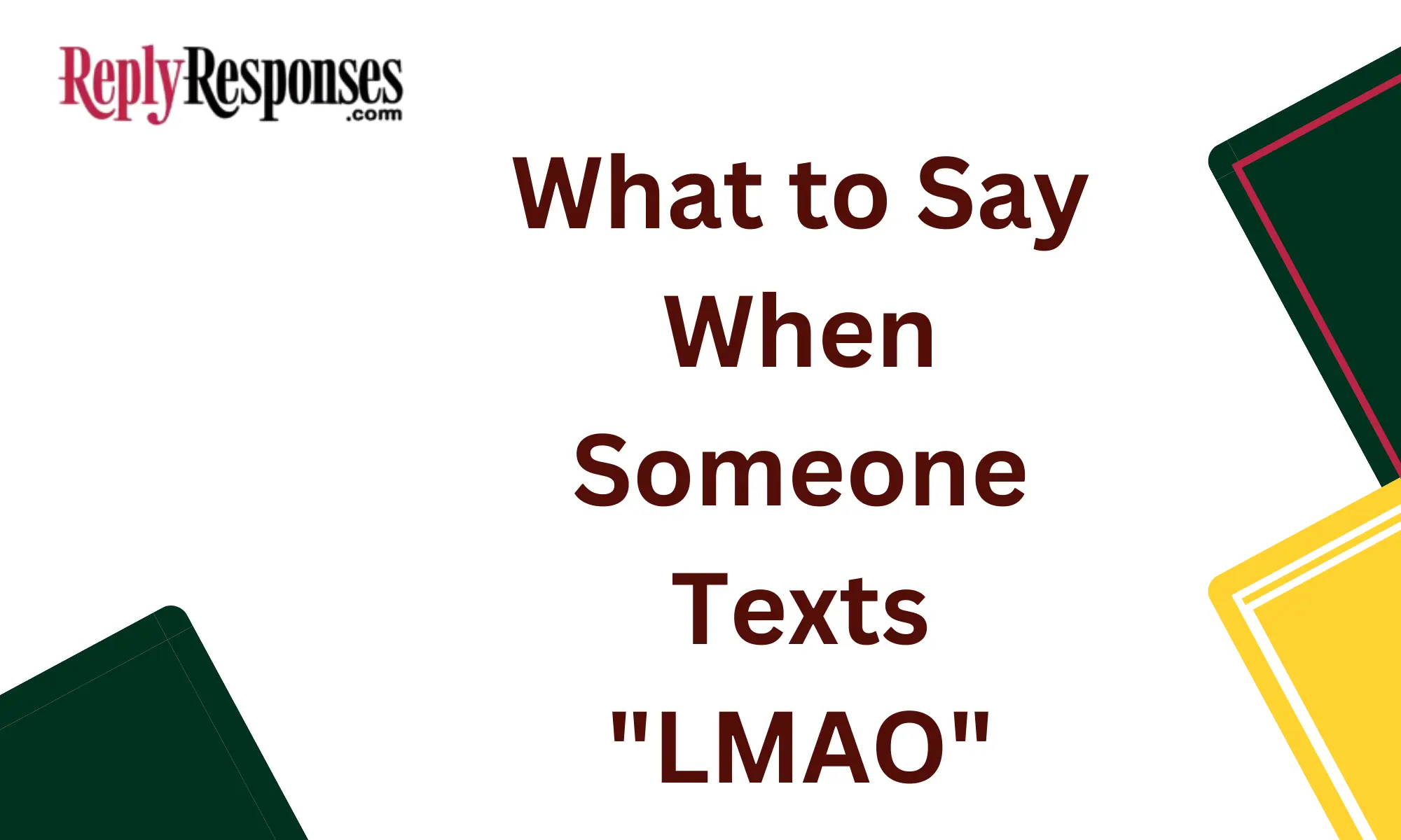 What to Say When Someone Texts "LMAO"