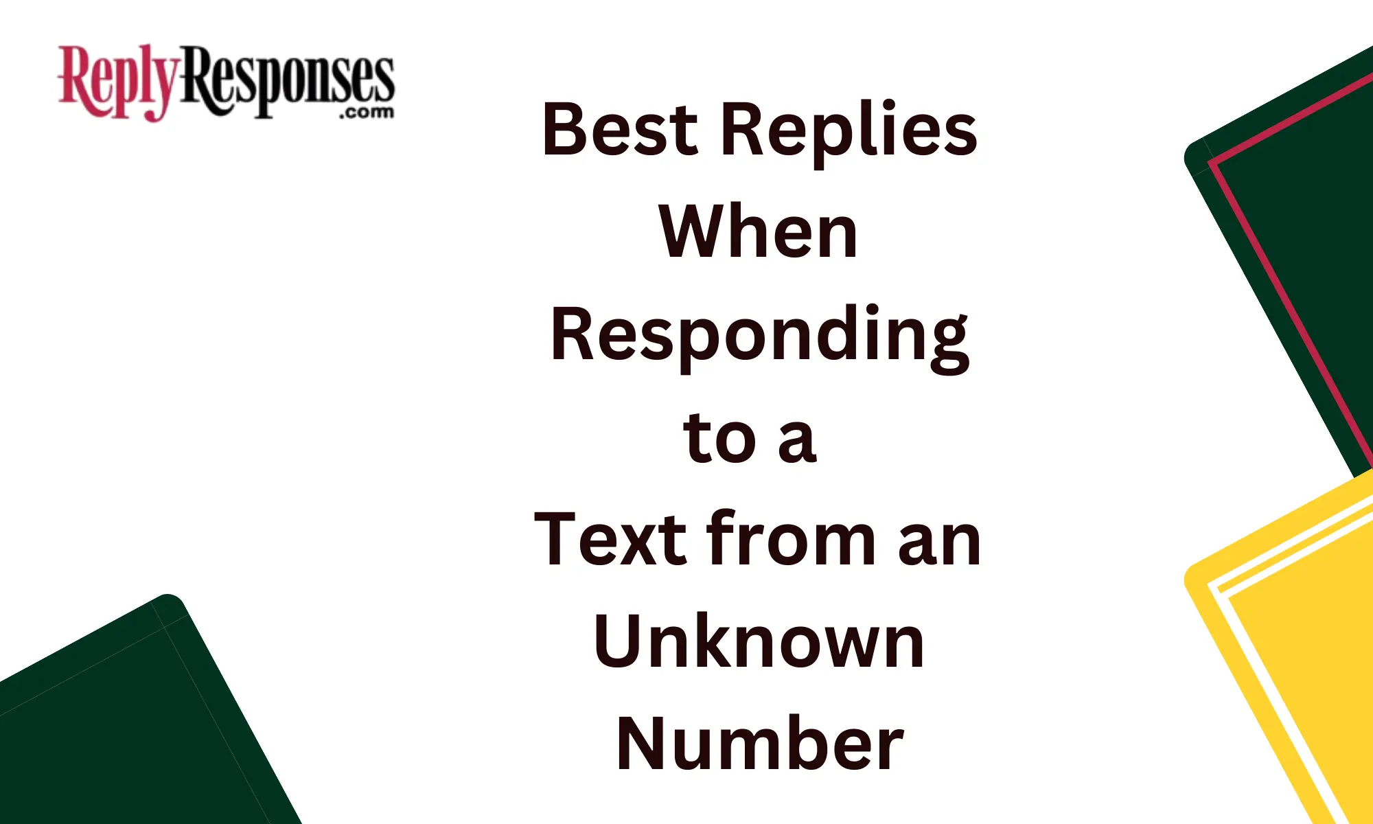 Best Replies When Responding to a Text from an Unknown Number