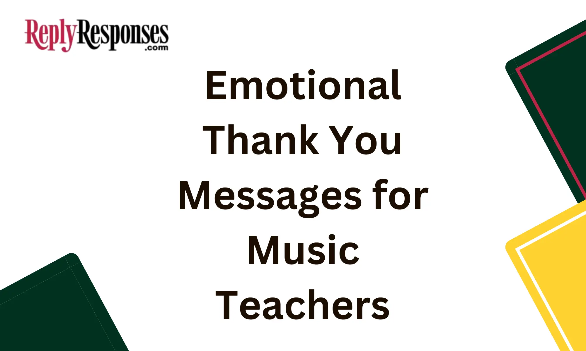 Emotional Thank You Messages for Music Teachers