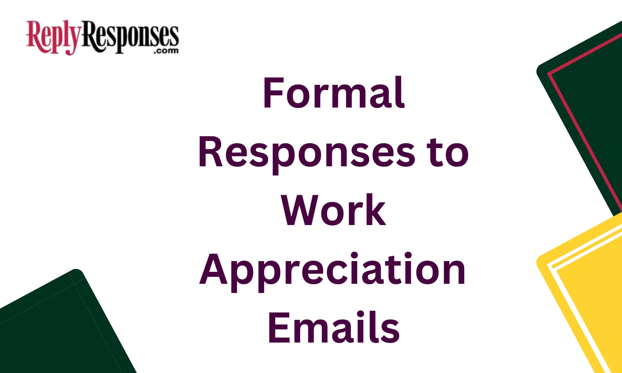 Formal Responses to Work Appreciation Emails