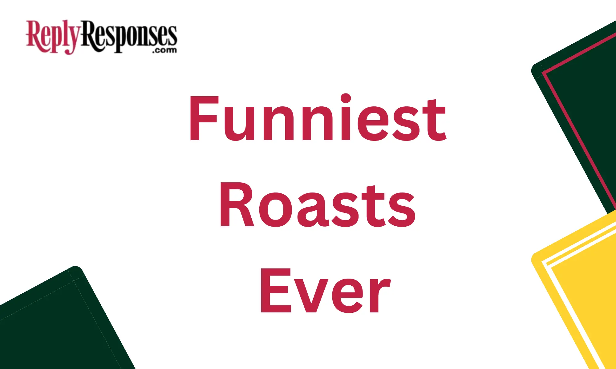 Funniest Roasts Ever