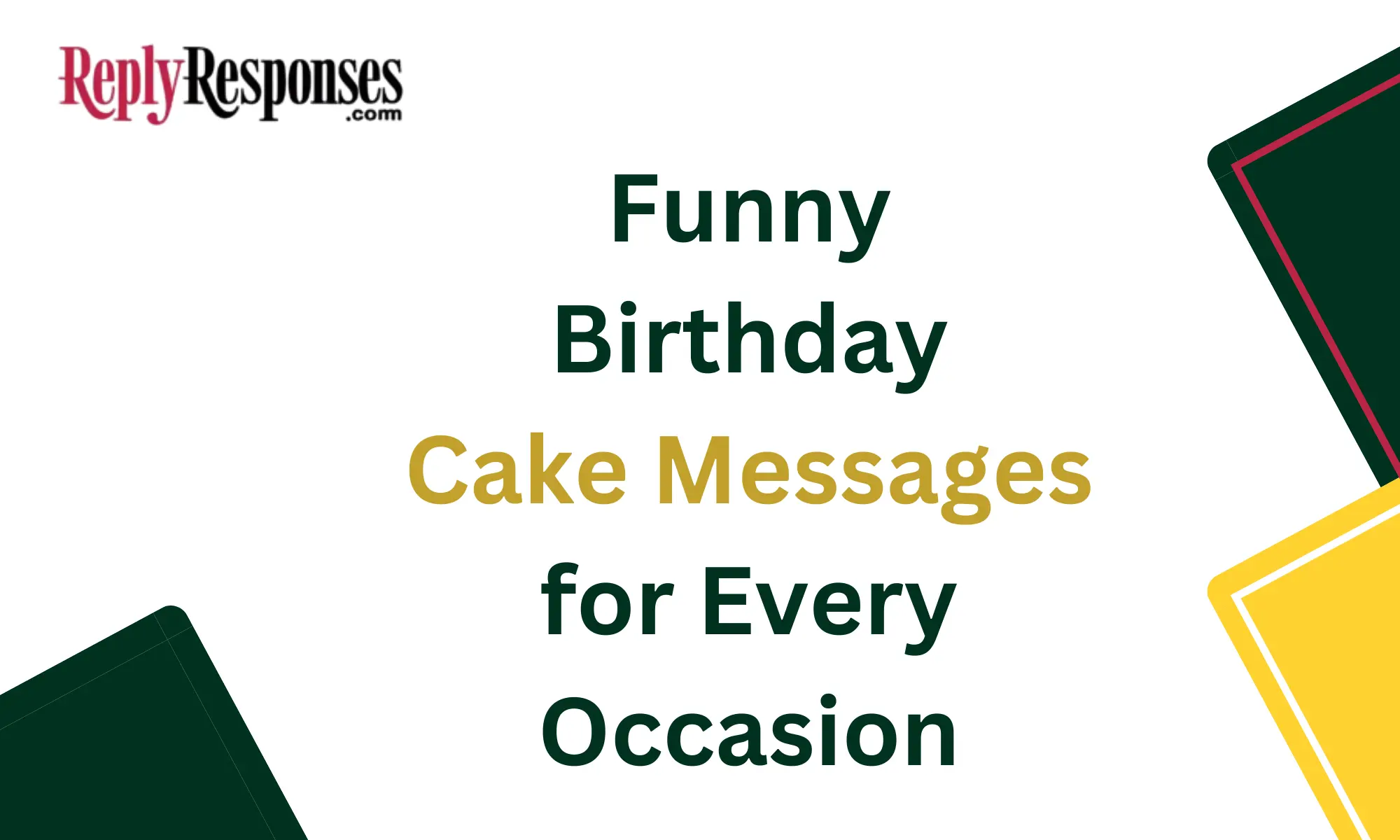 Funny Birthday Cake Messages for Every Occasion