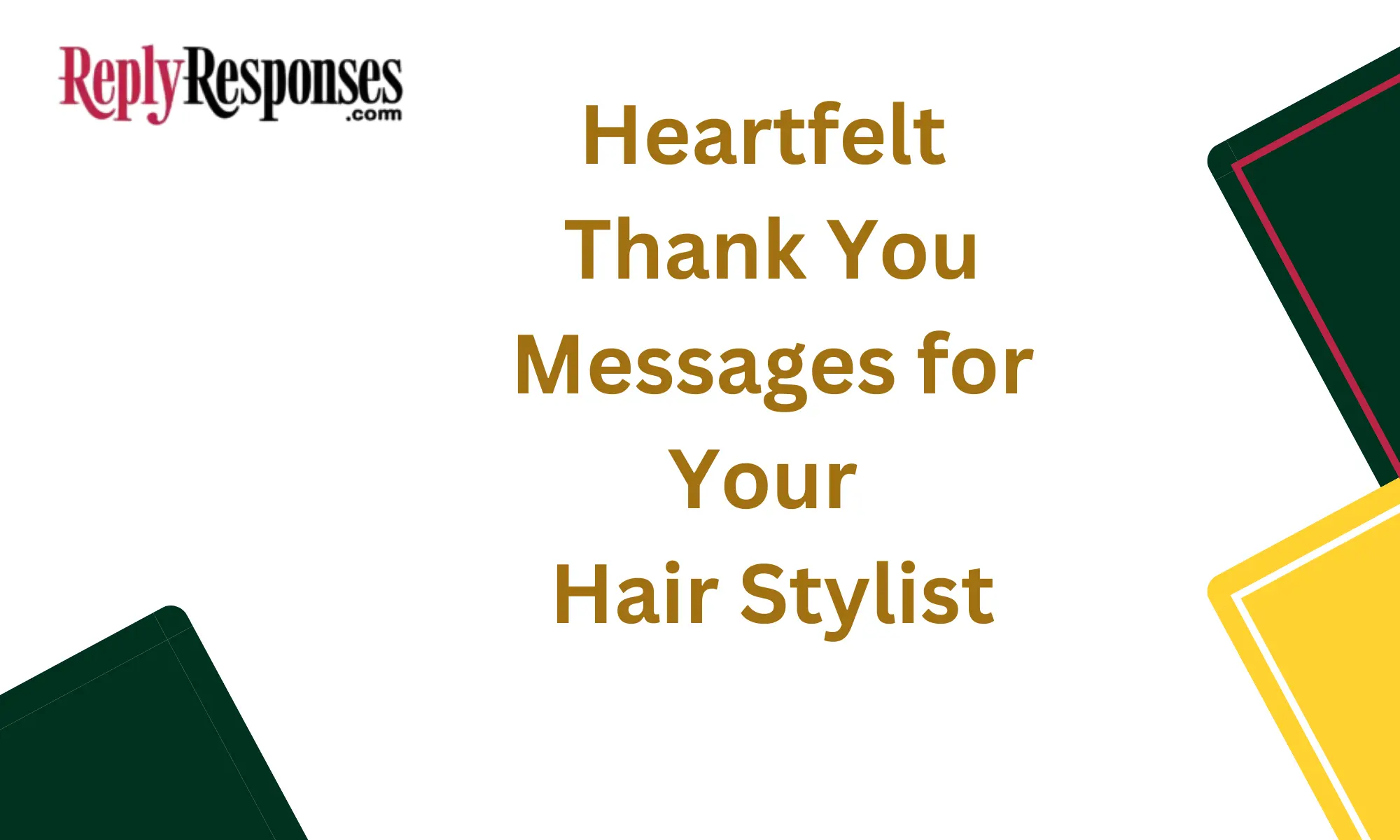 Heartfelt Thank You Messages for Your Hair Stylist