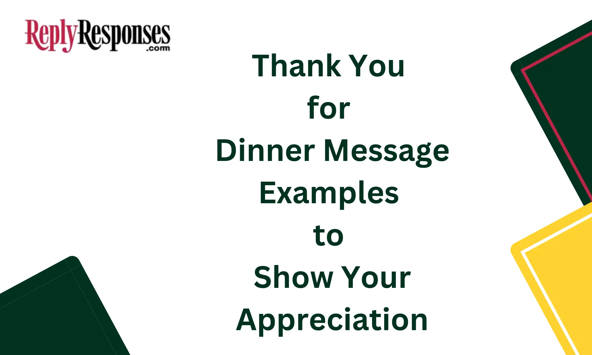 Thank You for Dinner Message Examples to Show Your Appreciation