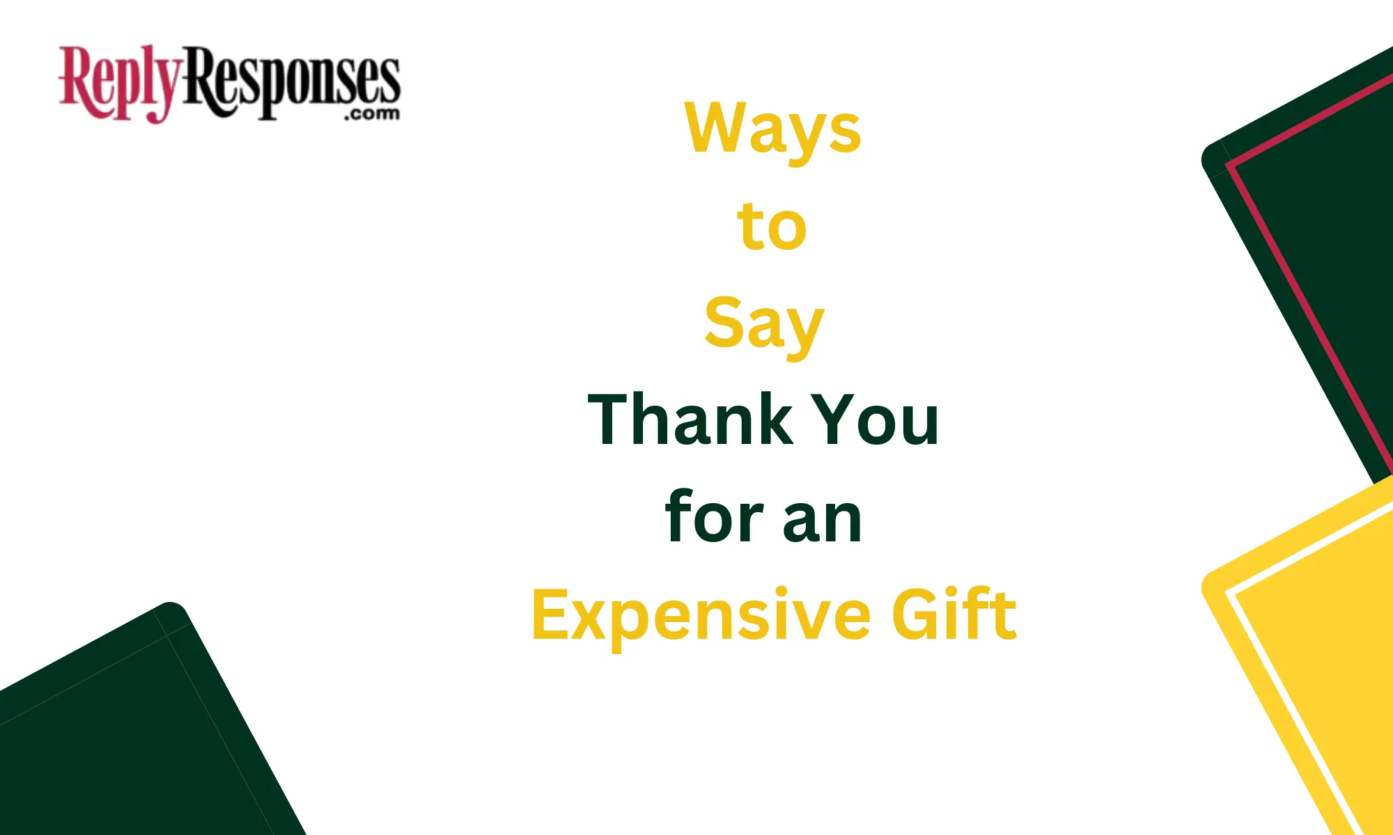 Ways to Say Thank You for an Expensive Gift