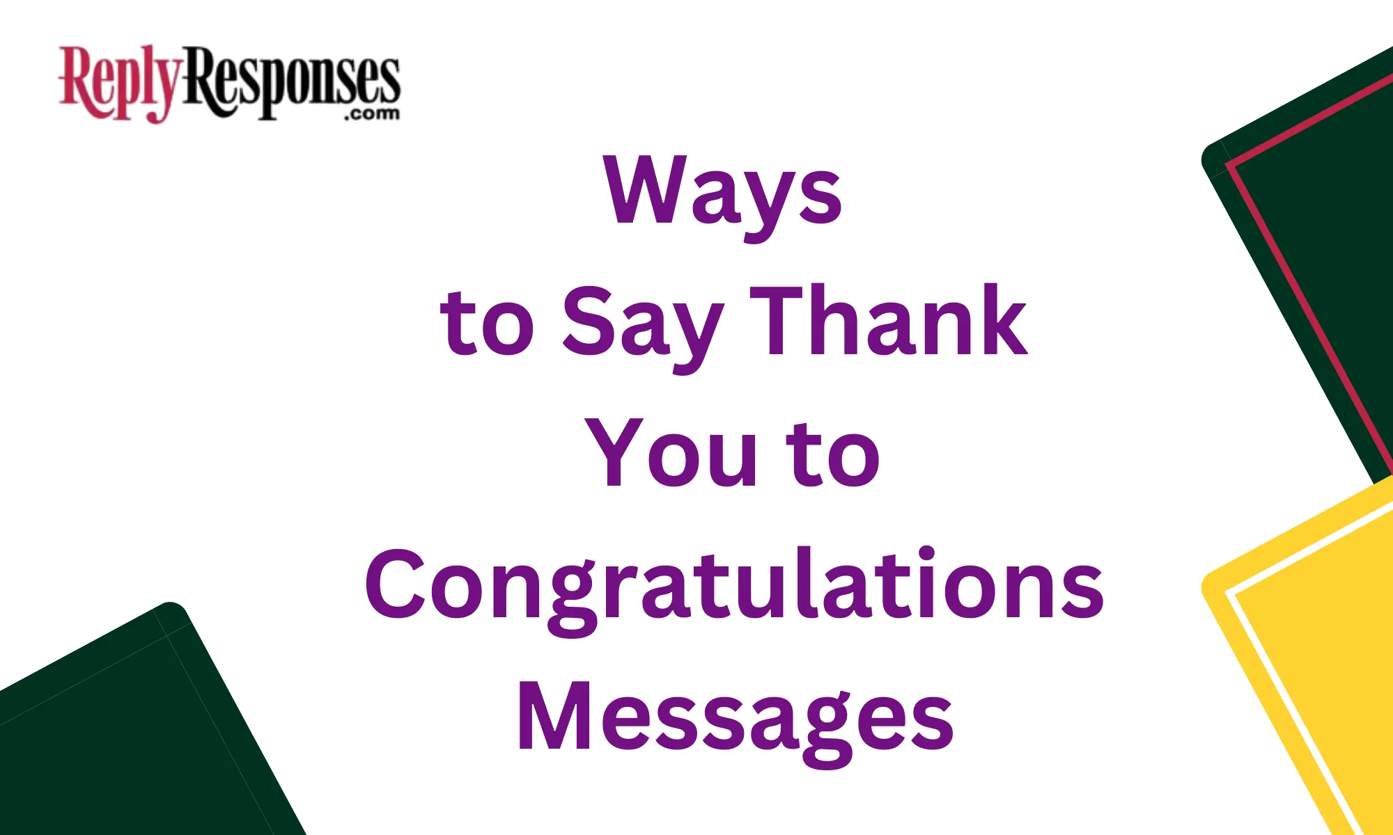 Ways to Say Thank You to Congratulations Messages