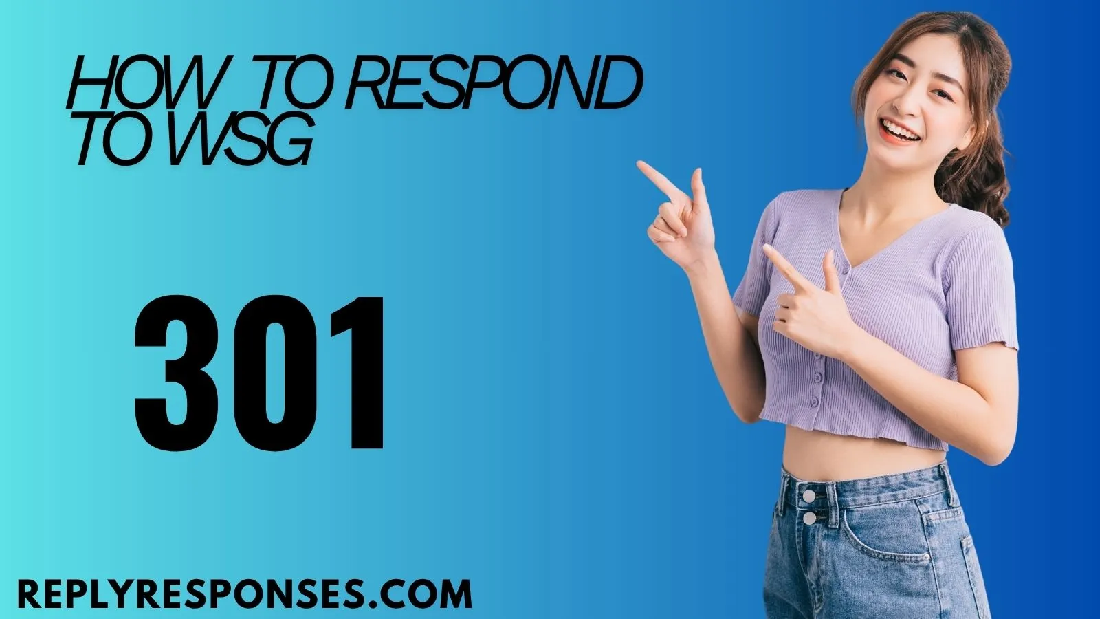 How to Respond to WSG