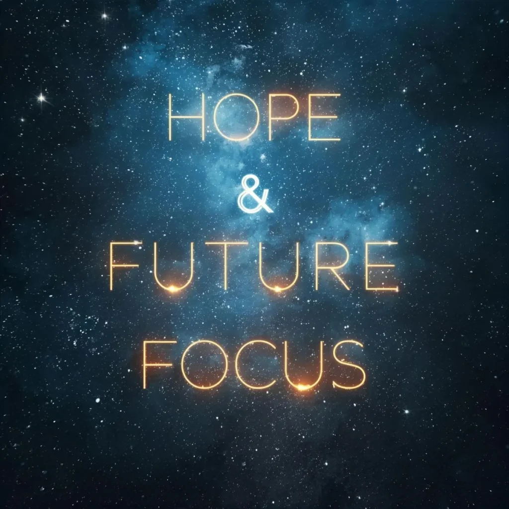 Hope & Future-Focus