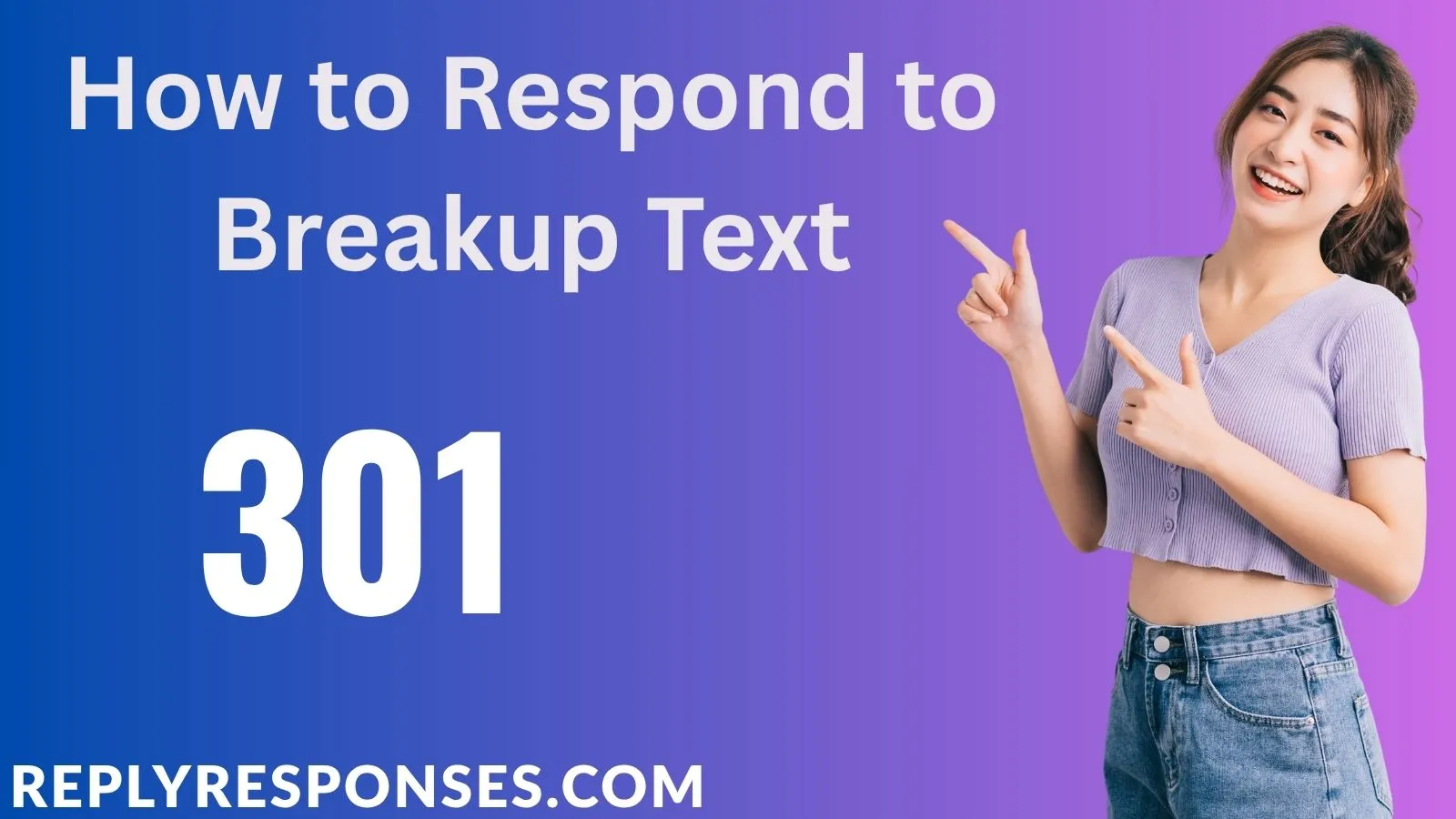How to Respond to Breakup Text