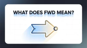 What Does FWD Mean